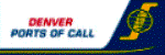 Denver Ports of Call